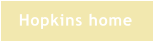 Hopkins home
