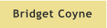 Bridget Coyne