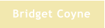 Bridget Coyne