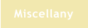 Miscellany