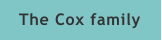 The Cox family