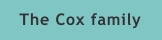The Cox family