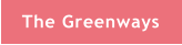 The Greenways