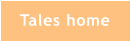 Tales home