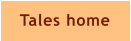Tales home